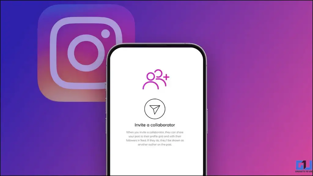 از Instagram Collab برای اشتراک گذاری پست یا حلقه خود در دو حساب استفاده کنید